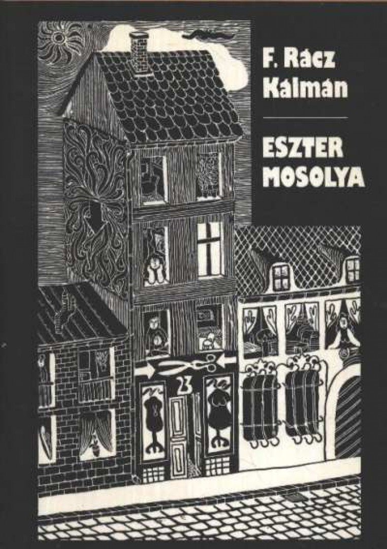 F. Rácz Kálmán - Eszter mosolya [antikvár]
