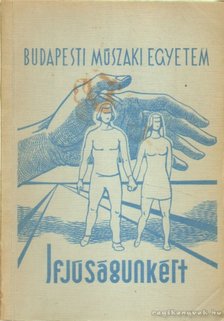 Ifjúságunkért [antikvár]