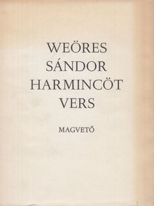 WEÖRES SÁNDOR - Harmincöt vers [antikvár]