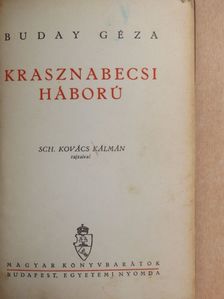 Buday Géza - Krasznabecsi háború [antikvár]