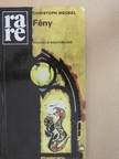 Christoph Meckel - Fény [antikvár]