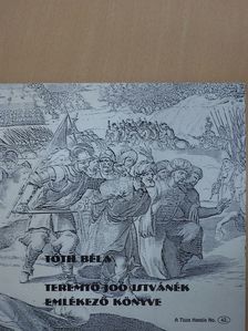 Tóth Béla - Teremtő Joó Istvánék emlékező könyve (dedikált példány) [antikvár]