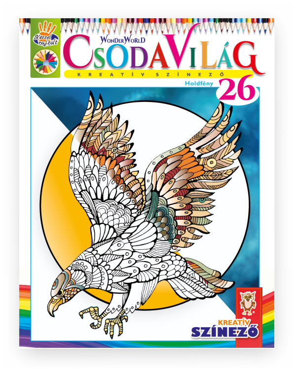 Jánossy Gábor[szerk.]-Jánossy-Kármán Mónika - Csodavilág Kreatív színező 26. - Holdfény
