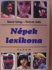 Bánosi György - Népek lexikona [antikvár]