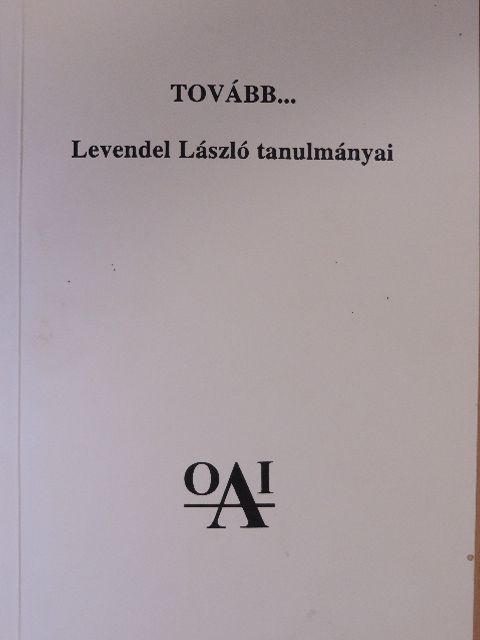 Levendel László - Tovább... [antikvár]