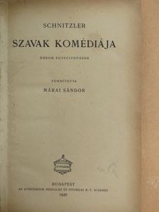 Heltai Jenő - Szavak komédiája/A kritikus mint művész/A tündérlaki lányok [antikvár]