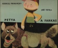 PROKOFJEV, SZERGEJ - Petya és a farkas [antikvár]