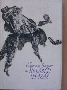 Cyrano de Bergerac - Holdbéli utazás [antikvár]