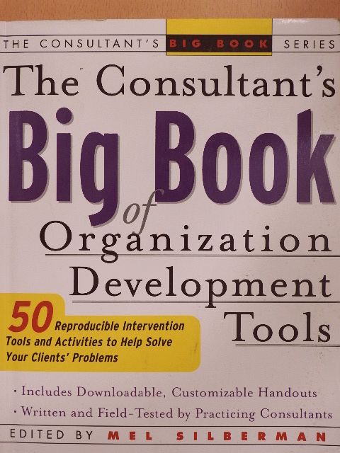 Andrew Kimball - The Consultant's Big Book of Organization Development Tools [antikvár]