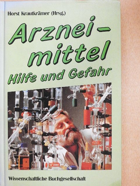 Fritz H. Kemper - Arzneimittel - Hilfe und Gefahr [antikvár]