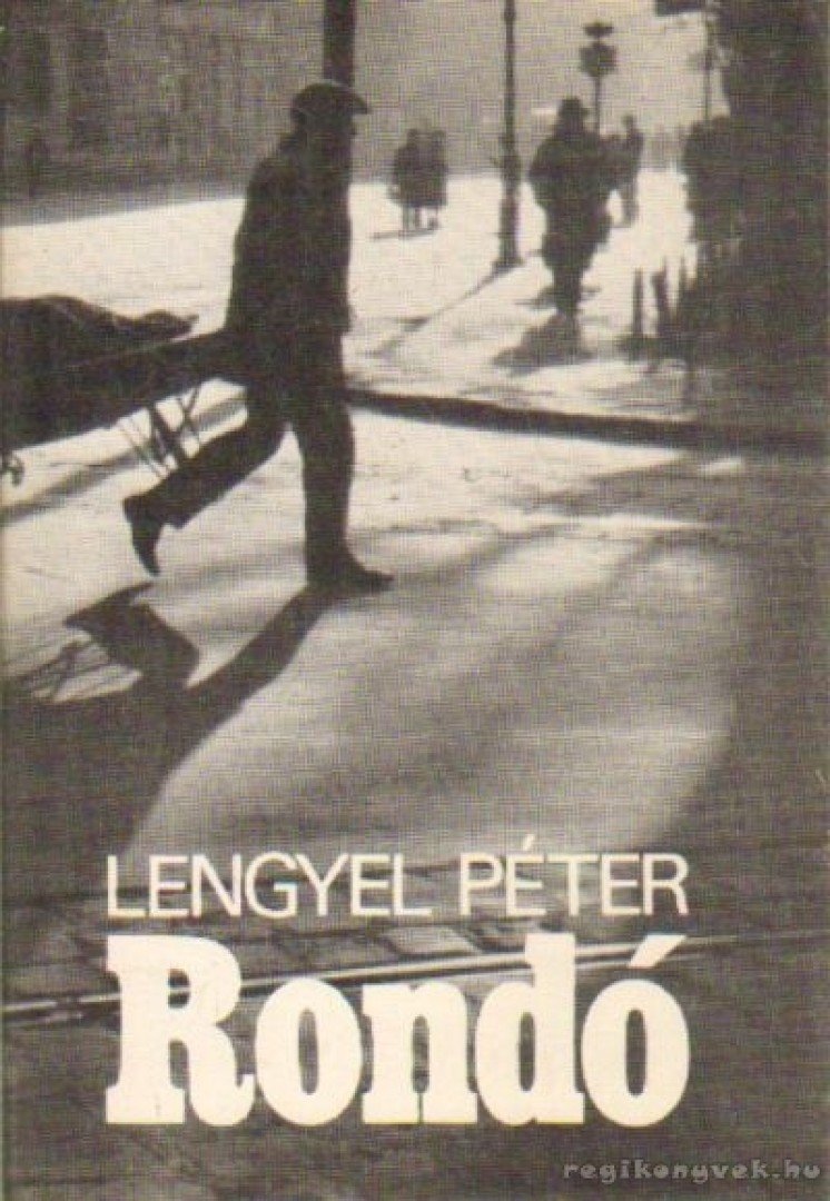 Lengyel Péter - Rondó [antikvár]