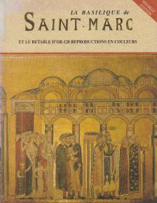 Maria Da Villa Urbani - La Basilique de Saint-Marc [antikvár]