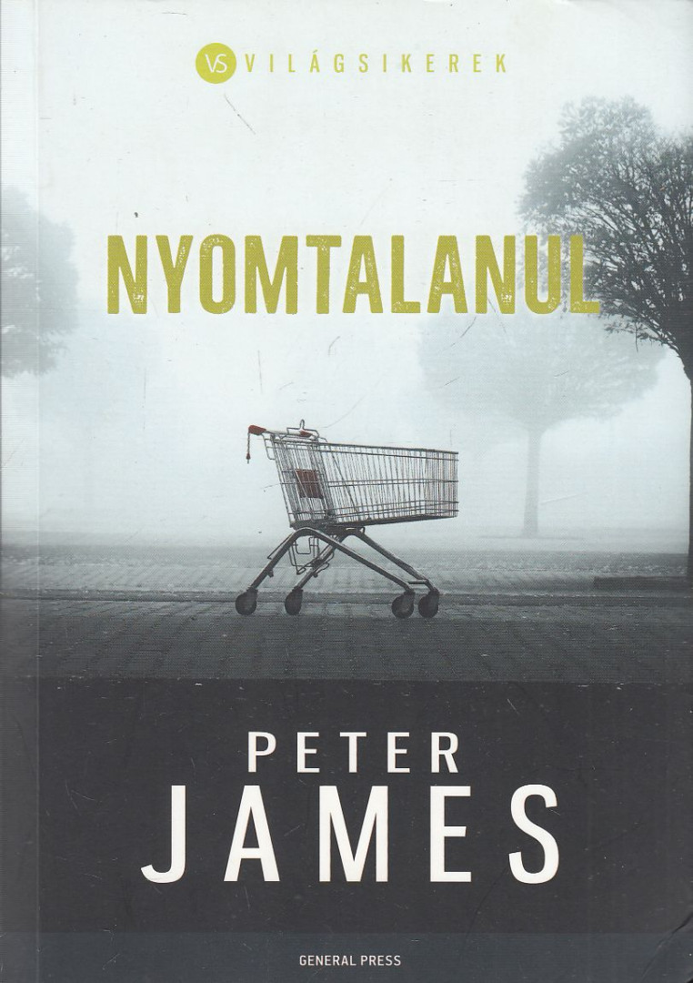 Peter James - Nyomtalanul [antikvár]