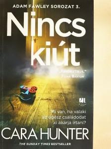 Cara Hunter - Nincs kiút [antikvár]