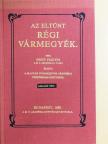 Pesty Frigyes - Az eltünt régi vármegyék II. [antikvár]