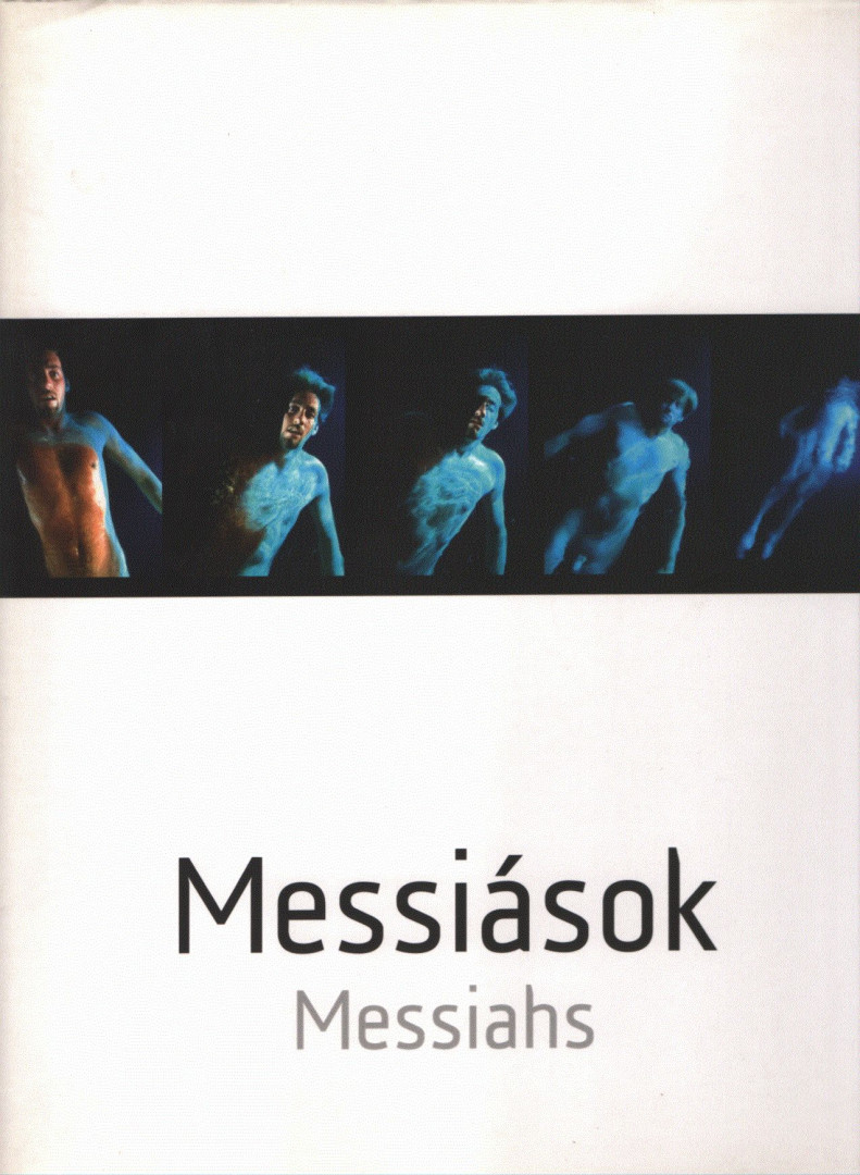Gulyás Gábor - Messiások / Messiahs [antikvár]