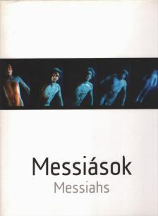 Gulyás Gábor - Messiások / Messiahs [antikvár]