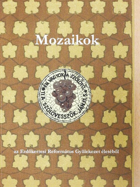 Dobóné Tóth Eszter - Mozaikok [antikvár]