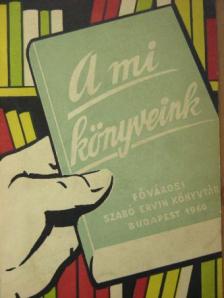 A mi könyveink 1960 [antikvár]