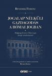 BENEDEK FERENC - Jogalap nélküli gazdagodás a római jogban
