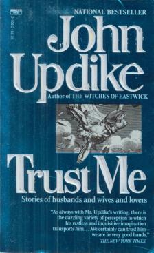 John Updike - Trust Me [antikvár]