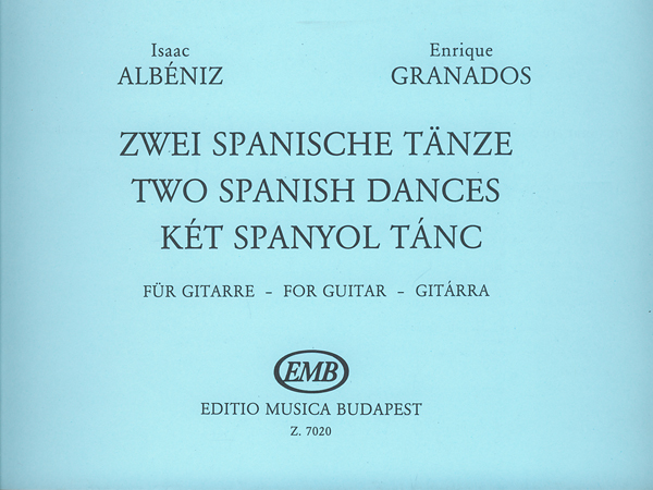 ALBÉNIZ; GRANADOS - KÉT SPANYOL TÁNC GITÁRRA (VELASCO)