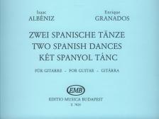 ALBÉNIZ; GRANADOS - KÉT SPANYOL TÁNC GITÁRRA (VELASCO)
