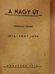 Egry Irén - A nagy út [antikvár]