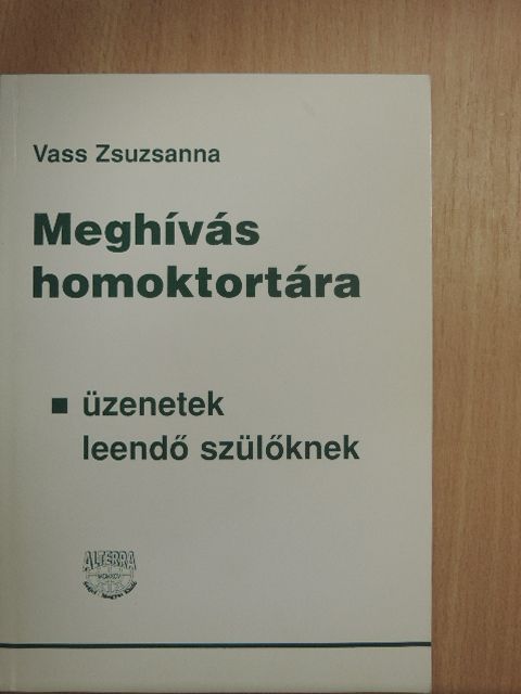 Vass Zsuzsanna - Meghívás homoktortára [antikvár]