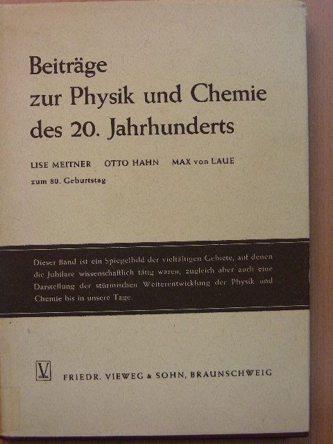 A. Flammersfeld - Beiträge zur Physik und Chemie des 20. Jahrhunderts [antikvár]