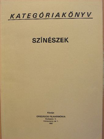 Kategóriakönyv - Színészek [antikvár]