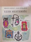Megay László - Ezer mesterség (dedikált példány) [antikvár]