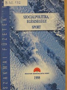 Szociálpolitika, egészségügy/Sport [antikvár]