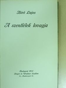 Biró Lajos - A szentlélek lovagja [antikvár]