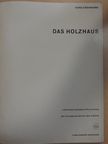 Hans Grohmann - Das Holzhaus [antikvár]