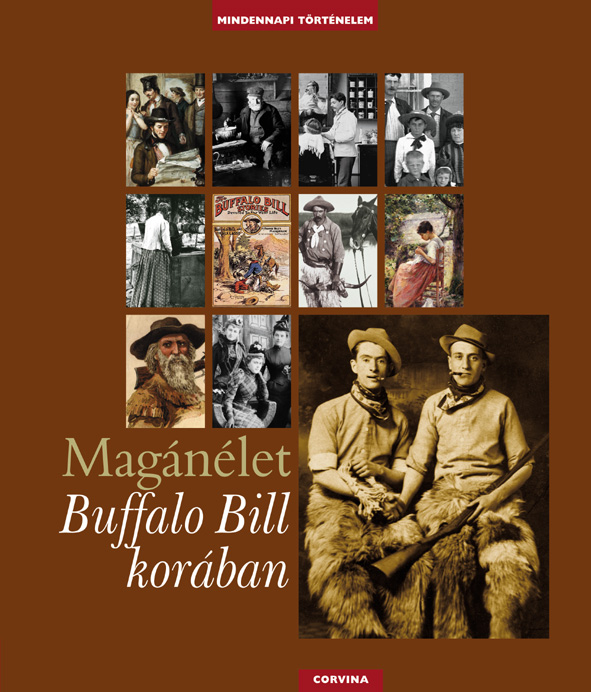 Többen - Magánélet Buffalo Bill korában