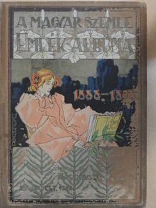 Dalmady Győző - A Magyar Szemle Emlék-albuma 1888-1898 [antikvár]