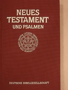 Das Neue Testament und die Psalmen [antikvár]