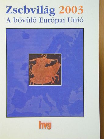 Kocsis Györgyi - Zsebvilág 2003 - A bővülő Európai Unió [antikvár]