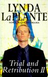 Plante, Lynda La - Trial and Retribution II. [antikvár]