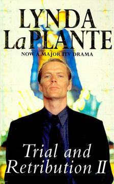 Plante, Lynda La - Trial and Retribution II. [antikvár]