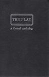 Eric Bentley - The Play: a Critical Anthology [antikvár]