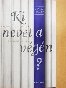 Vathy Zsuzsa - Ki nevet a végén? [antikvár]