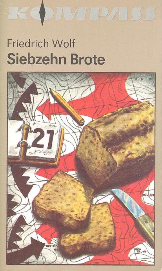 Wolf,Friedrich - Siebzehn Brote [antikvár]