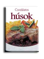 CSODÁLATOS HÚSOK