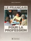 Armelle Damblemont - Le francais pour la profession [antikvár]