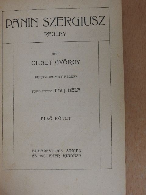 Ohnet György - Panin Szergiusz I-III. [antikvár]
