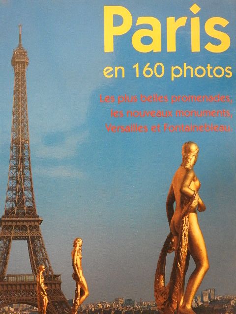 Paris en 160 photos [antikvár]