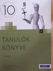 Csákvári Ágnes - Tanulók könyve - Matematika 10. évfolyam - 2. félév [antikvár]