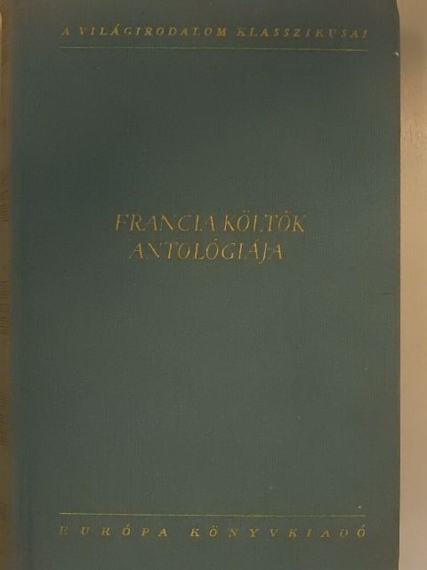 Adam Billaut - Francia költők antológiája I. [antikvár]